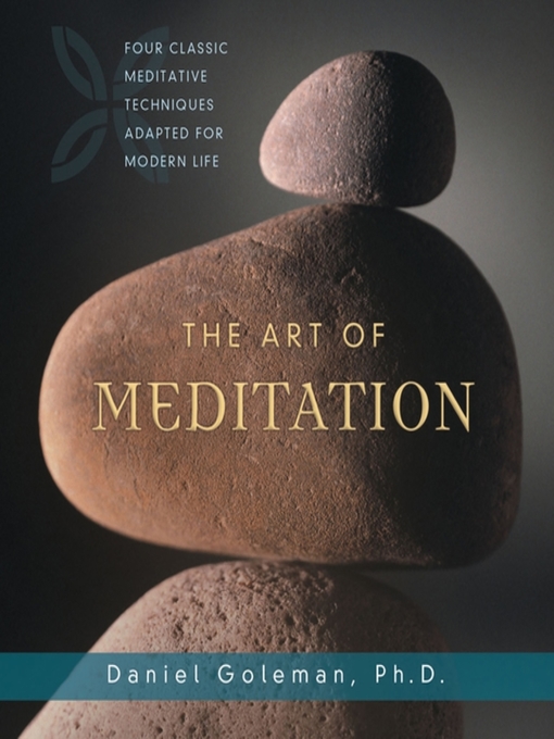 Title details for The Art of Meditation by Prof. Daniel Goleman, Ph.D. - Available